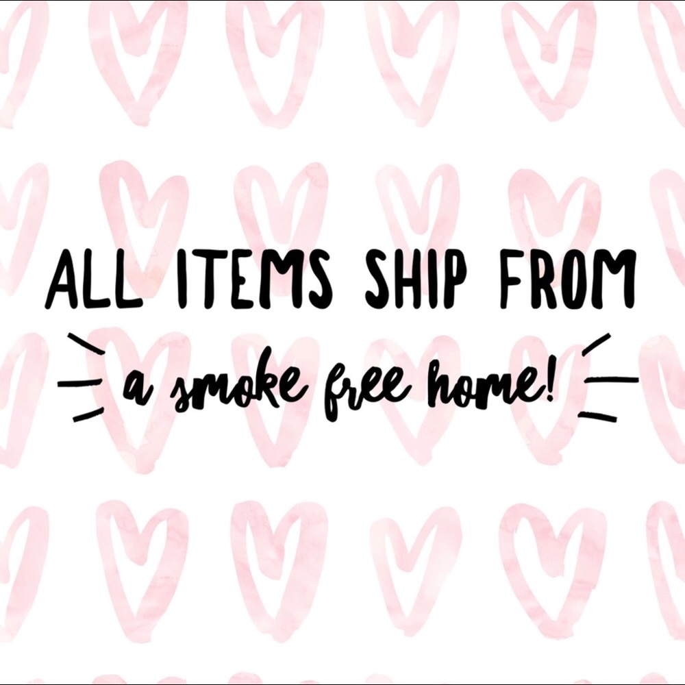 All Items Ship from a Smoke Free Home! 💕